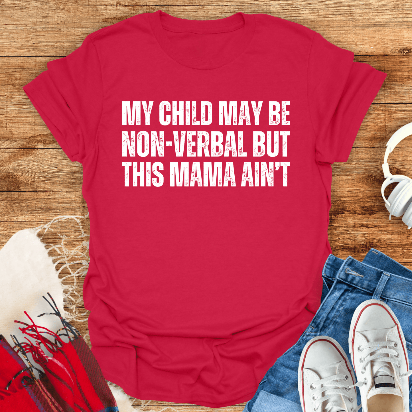 But This Mama Ain't T-Shirt