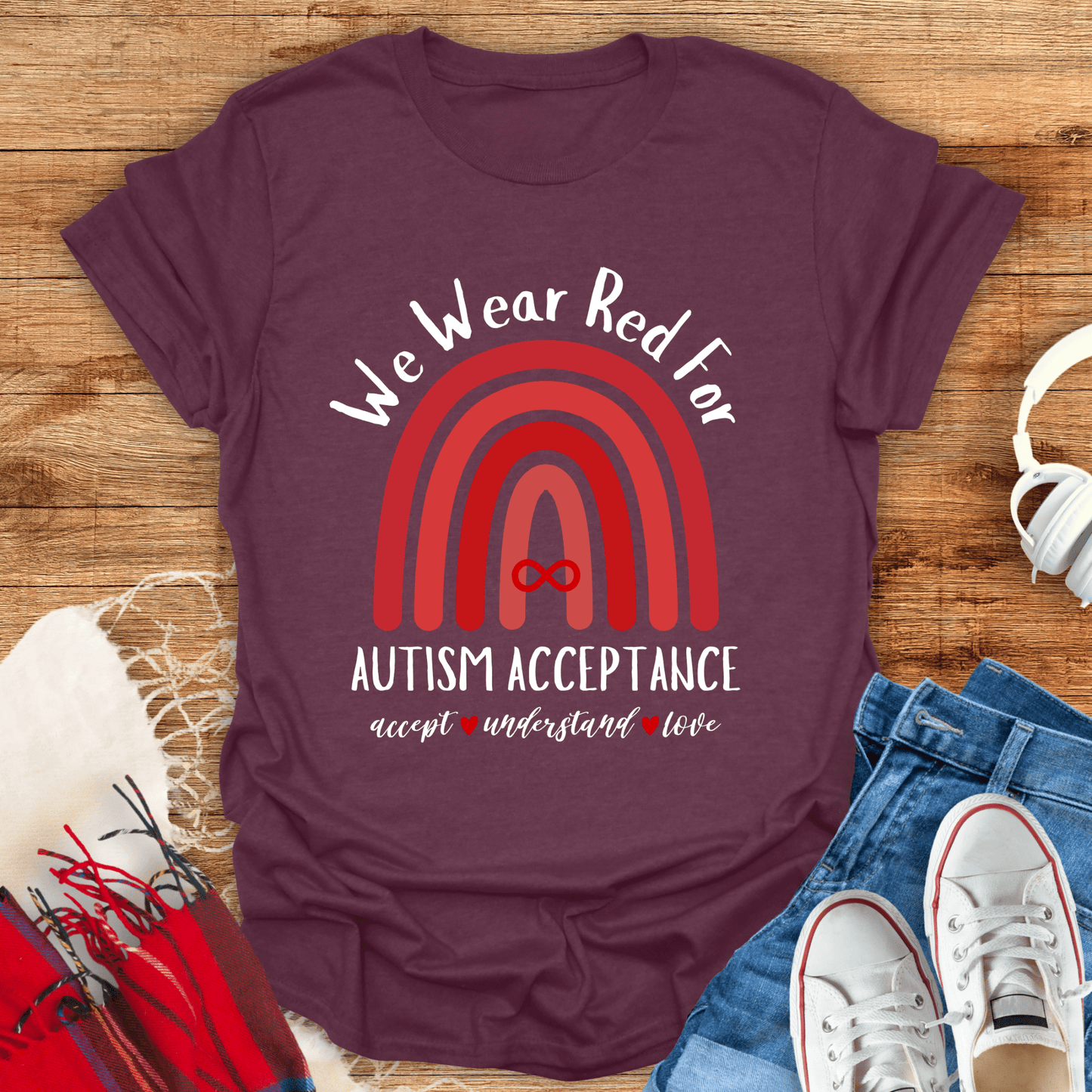 We Wear Red For Autism Acceptance T-Shirt