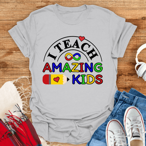 I Teach Amazing Kids T-Shirt