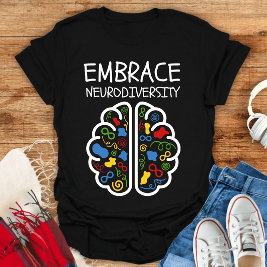 Embrace Neurodiversity T-Shirt