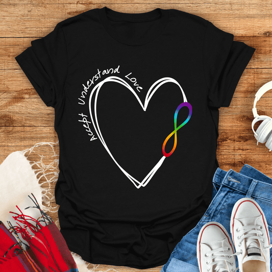 Accept, Understand, Love T-Shirt