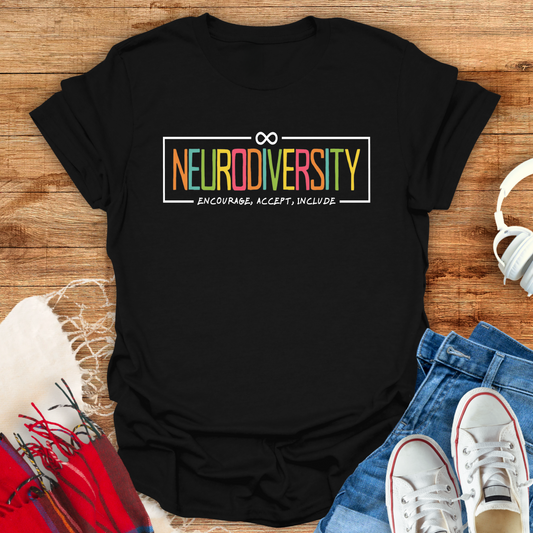 Neurodiversity Encourage, Accept T-Shirt