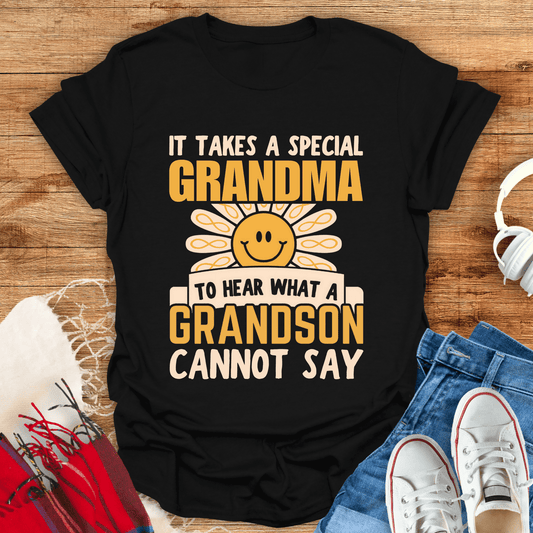 It Takes A Special Grandma T-Shirt