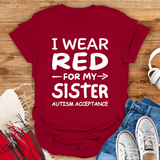 I Wear Red For My Sister T-Shirt