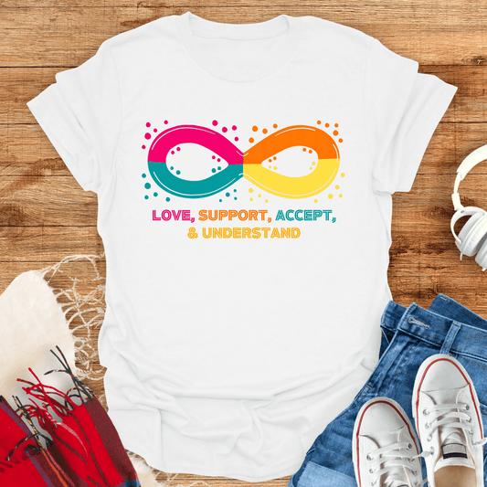 Love, Support, Accept, Understand T-Shirt