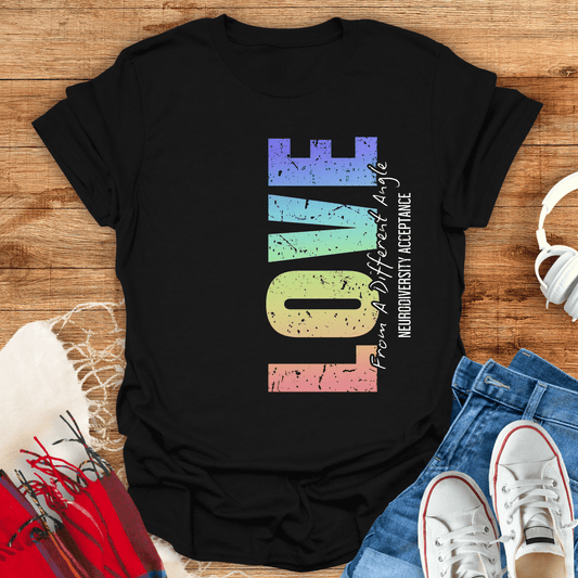 Love From A Different Angle T-Shirt