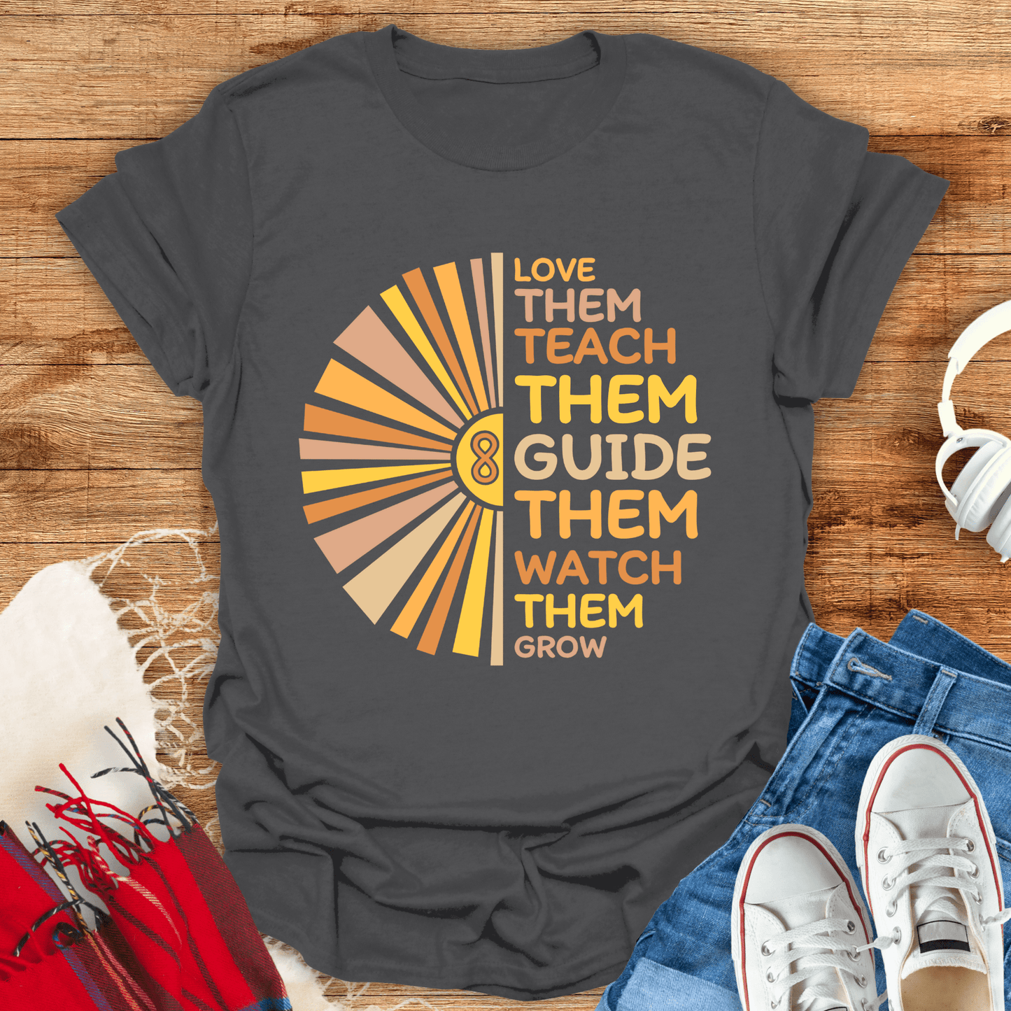 Love Them, Teach Them T-Shirt
