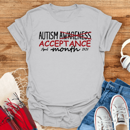 Autism Acceptance Month April 2025 T-Shirt