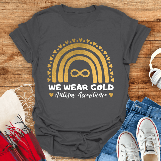 We Wear Gold Autism Acceptance T-Shirt