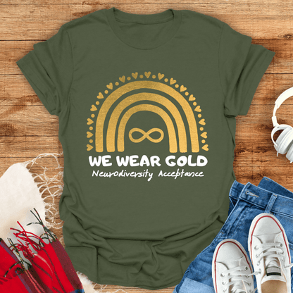 We Wear Gold Neurodiversity Acceptance T-Shirt