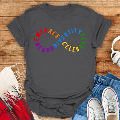 Embrace And Celebrate Neurodiversity T-Shirt