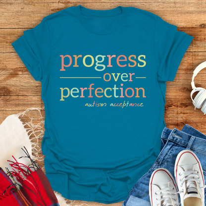 Progress Over Perfection T-Shirt