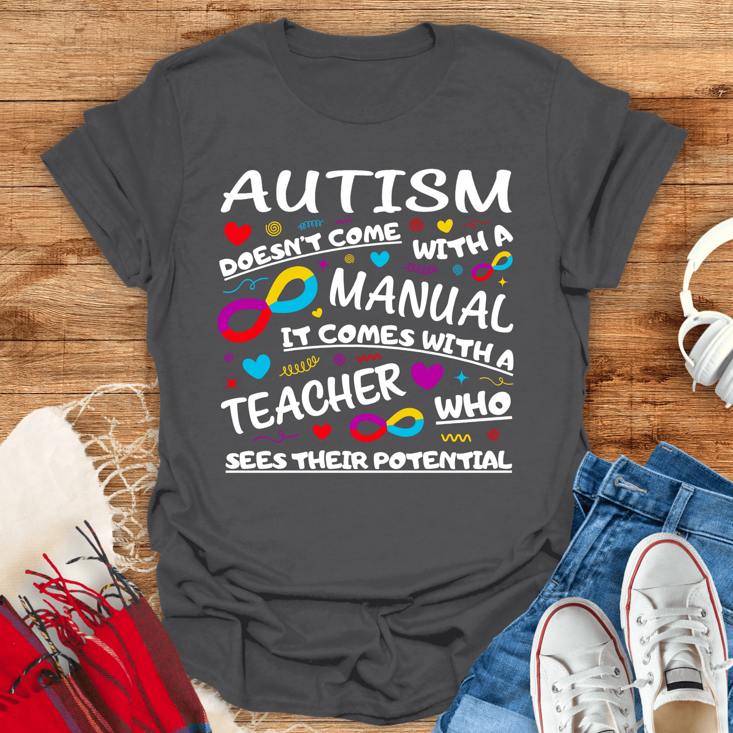 A Teacher Who Sees Their Potential T-Shirt