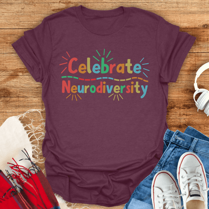 Celebrate Neurodiversity T-Shirt
