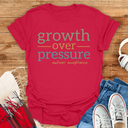 Growth Over Pressure T-Shirt