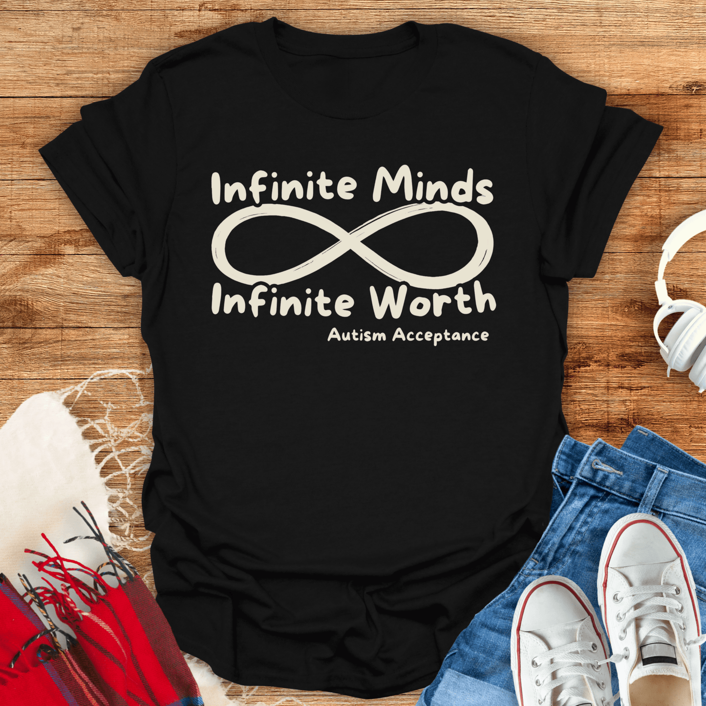 Infinite Minds, Infinite Worth T-Shirt