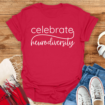 Celebrate Neurodiversity Autism T-Shirt