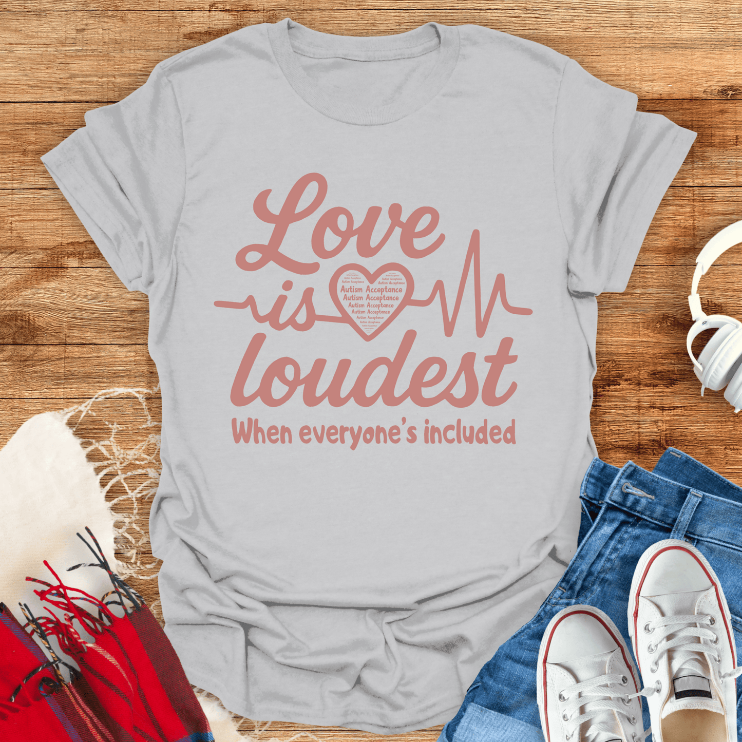 Love Is Loudest T-Shirt