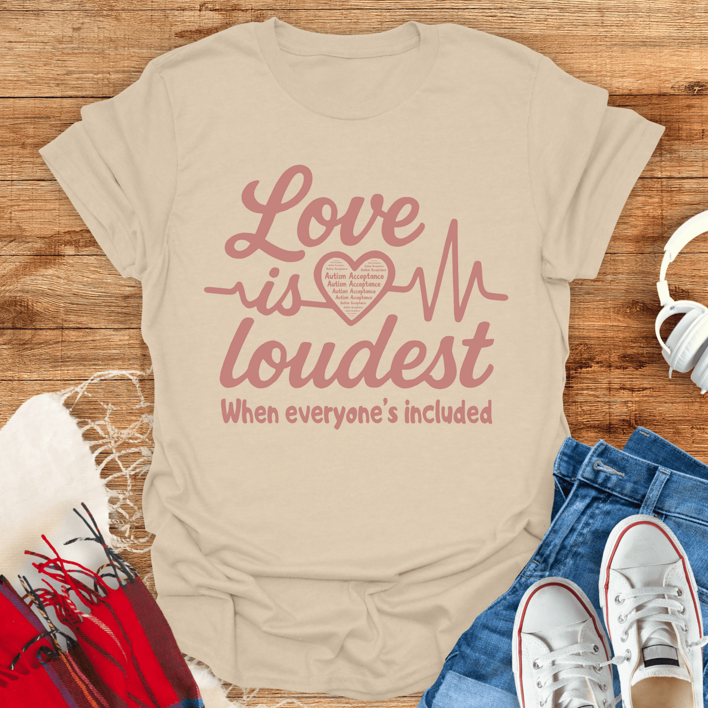 Love Is Loudest T-Shirt