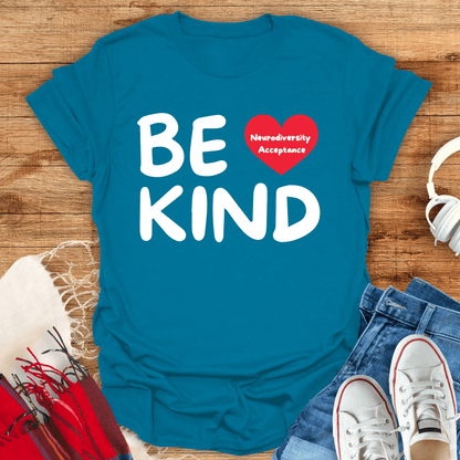 Be Kind Neurodiversity Acceptance T-Shirt
