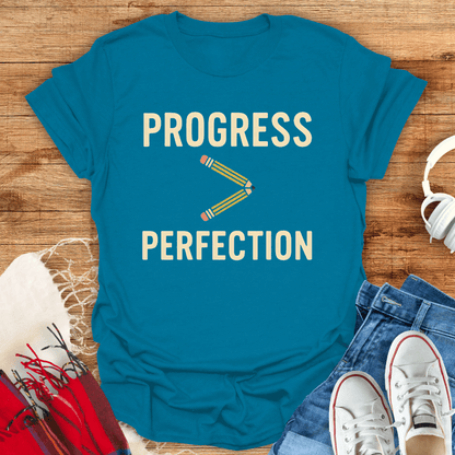 Progress Over Perfection Pencil T-Shirt