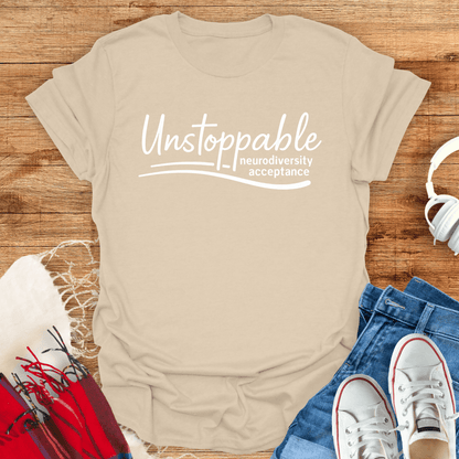 Unstoppable T-Shirt