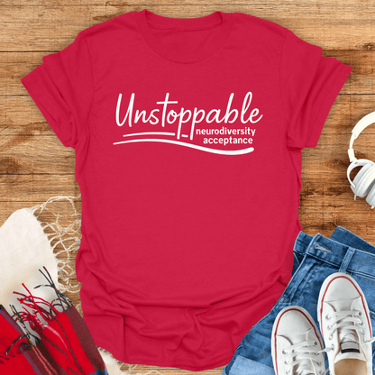 Unstoppable T-Shirt