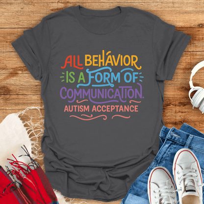 Form Of Communication T-Shirt