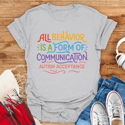 Form Of Communication T-Shirt