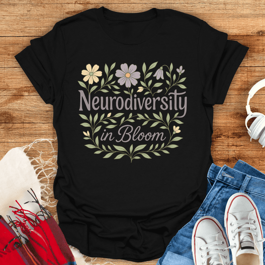 Neurodiversity In Bloom T-Shirt