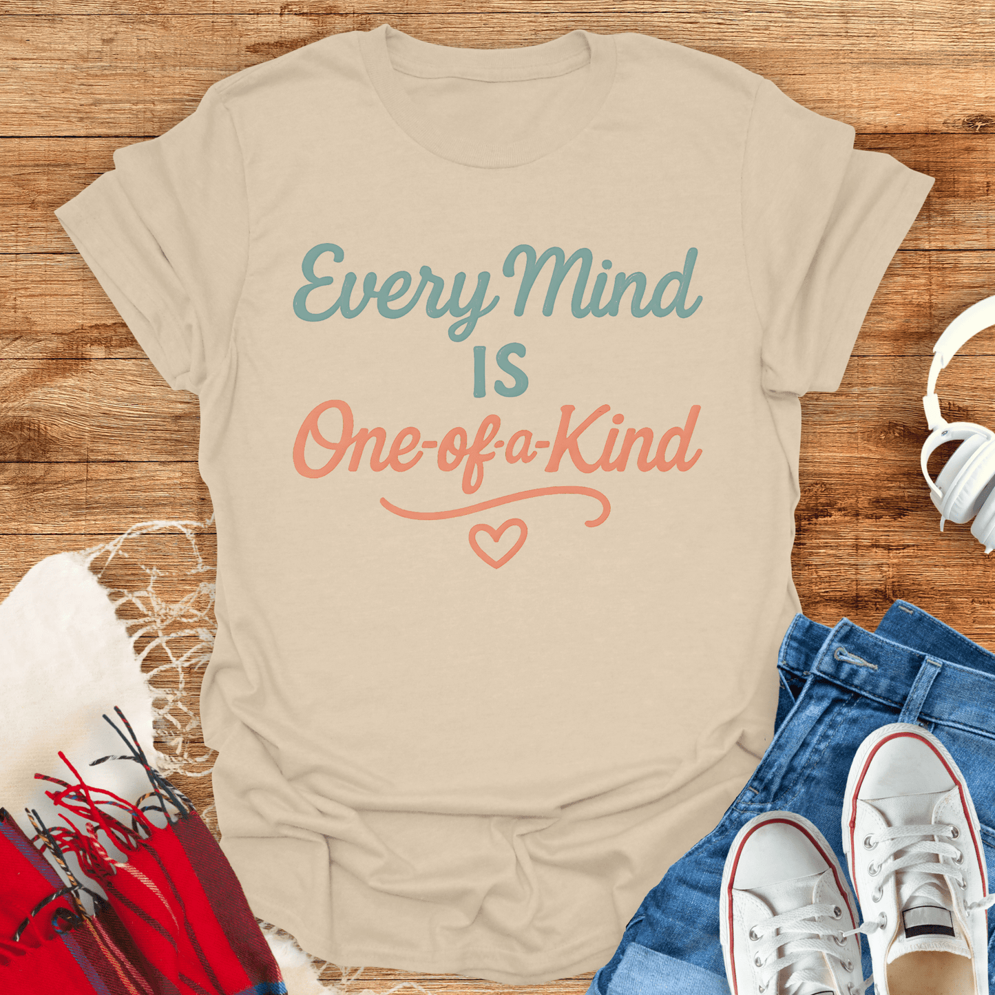 Every Mind Is One Of A Kind T-Shirt