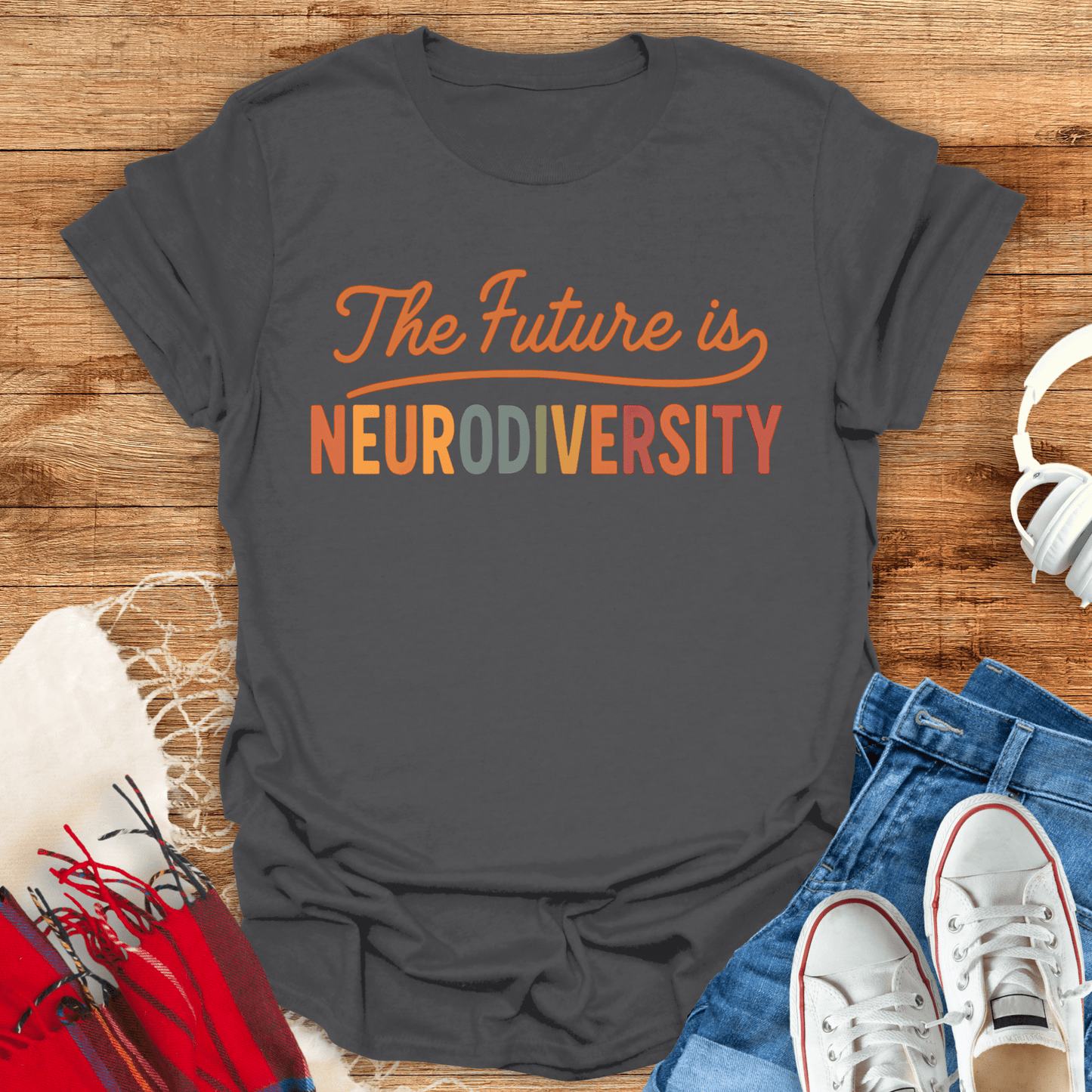 The Future Is Neurodiversity T-Shirt