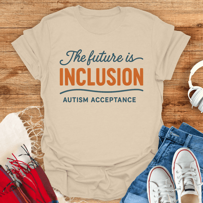 The Future Is Inclusion T-Shirt
