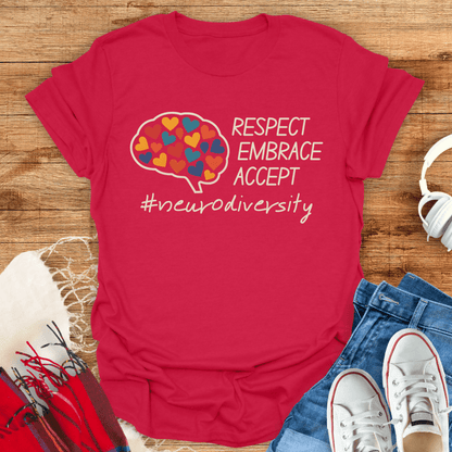 Respect, Embrace, Accept T-Shirt