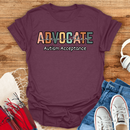 Advocate Like A Mother T-Shirt