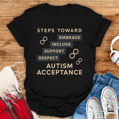 Steps Towards Autism Acceptance T-Shirt
